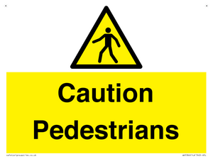 Caution Pedestrians